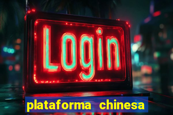 plataforma chinesa de slots